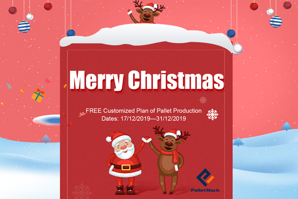 Free Customized Plan of Pallet Production during Christmas