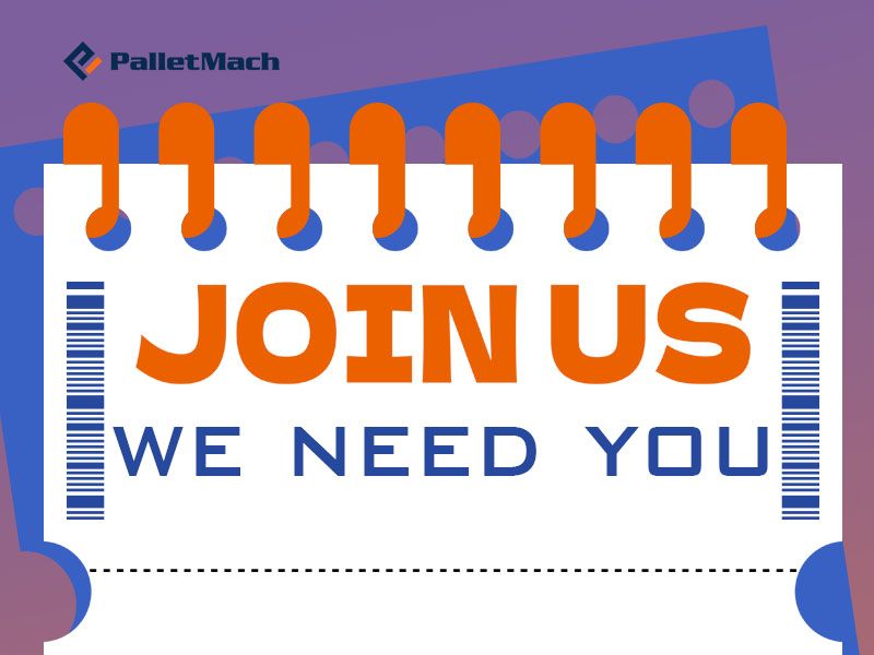 Join PalletMach and Shape the Future with Us